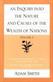 Inquiry into the Nature & Causes of the Wealth of Nations, Volume 1